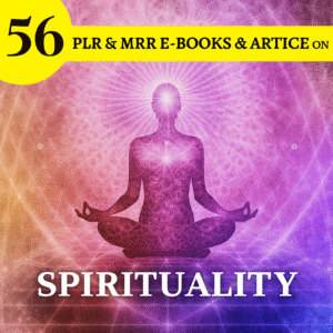 “56 Spirituality PLR eBooks & Articles Bundle – Resell Rights & Commercial Use Included”